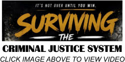 Criminal Justice System Click Image above to view video